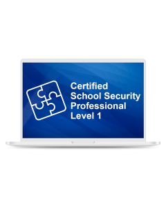 Certified School Security Professional Level 1
