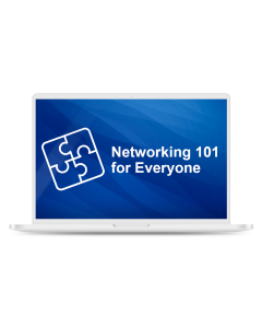 Networking 101 for Everyone